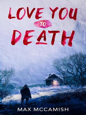 cover image of Love You to Death